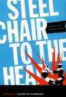 Steel Chair to the Head : The Pleasure and Pain of Professional Wrestling - eBook
