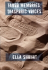 Taboo Memories, Diasporic Voices - eBook