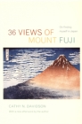 36 Views of Mount Fuji : On Finding Myself in Japan - eBook