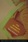 The Intimate University : Korean American Students and the Problems of Segregation - eBook