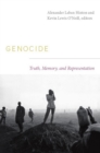 Genocide : Truth, Memory, and Representation - eBook