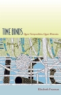 Time Binds : Queer Temporalities, Queer Histories - eBook
