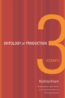 Ontology of Production : Three Essays - eBook