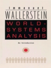 World-Systems Analysis : An Introduction - eBook