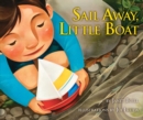 Sail Away, Little Boat - eBook