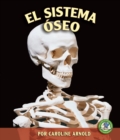 El sistema oseo (The Skeletal System) - eBook