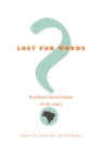 Lost for Words? : Brazilian Liberationism in the 1990s - eBook