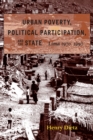 Urban Poverty, Political Participation, and the State : Lima, 1970-1990 - eBook