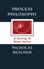 Process Philosophy : A Survey of Basic Issues - eBook