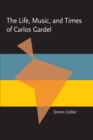 The Life, Music, and Times of Carlos Gardel - eBook