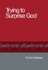 Trying to Surprise God - eBook
