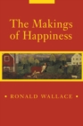 The Makings of Happiness - eBook
