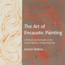 Art of Encaustic Painting, The - Book
