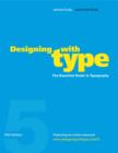 Designing with Type, 5th Edition - eBook