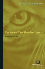 The Animal That Therefore I Am - eBook