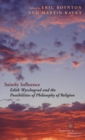 Saintly Influence : Edith Wyschogrod and the Possibilities of Philosophy of Religion - eBook