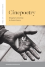 Cinepoetry : Imaginary Cinemas in French Poetry - eBook