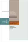 Is Critique Secular? : Blasphemy, Injury, and Free Speech - eBook