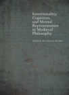 Intentionality, Cognition, and Mental Representation in Medieval Philosophy - eBook