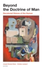 Beyond the Doctrine of Man : Decolonial Visions of the Human - eBook