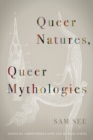Queer Natures, Queer Mythologies - eBook