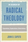 In Search of Radical Theology - eBook
