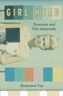 Girl Head : Feminism and Film Materiality - eBook