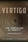 Vertigo : The Temptation of Identity - eBook