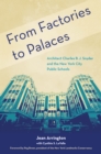 From Factories to Palaces - eBook