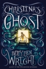 Christina's Ghost - eBook