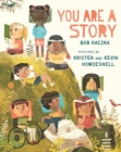 You Are a Story - Book