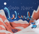 Good Night, Wind : A Yiddish Folktale - Book