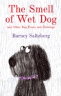 The Smell of Wet Dog : And Other Dog Poems and Drawings - Book