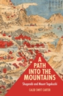 A Path into the Mountains : Shugendo and Mount Togakushi - Book