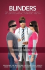 Blinders : The Destructive, Downstream Impact of Contraception, Abortion, and IVF - eBook