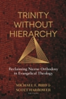 Trinity Without Hierarchy - eBook