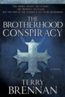 The Brotherhood Conspiracy - eBook