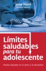 Limites saludables para tu adolescente - eBook