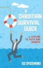 A Christian Survival Guide - eBook