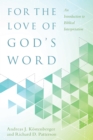 For the Love of God's Word - eBook