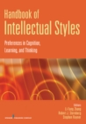 Handbook of Intellectual Styles : Preferences in Cognition, Learning, and Thinking - eBook