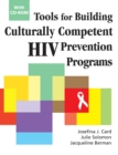 Tools for Building Culturally Competent HIV Prevention Programs : With CD-ROM - eBook