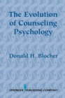 The Evolution of Counseling Psychology - eBook
