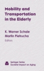 Mobility and Transportation in the Elderly - eBook