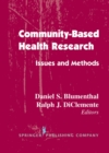 Community- Based Health Research : Issues and Methods - eBook