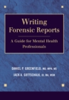 Writing Forensic Reports : A Guide for Mental Health Professionals - eBook