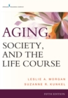 Aging, Society, and the Life Course - eBook