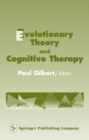 Evolutionary Theory and Cognitive Therapy - eBook