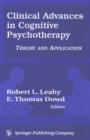 Clinical Advances in Cognitive Psychotherapy : Theory and Application - eBook