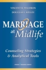 Marriage at Midlife : Counseling Strategies and Analytical Tools - eBook